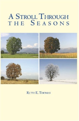 A Stroll Through The Seasons