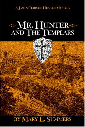 Mr. Hunter and the Templars