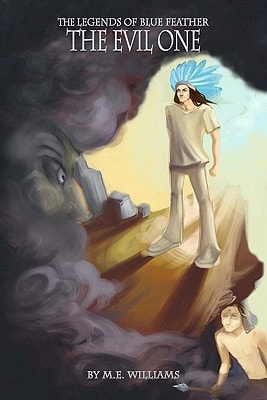 The Legends of Blue Feather The Evil One