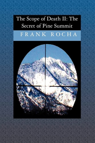 The Scope of Death The Secret of Pine Summit