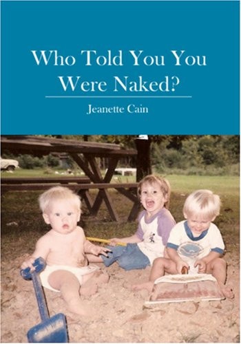 Who Told You You Were Naked?