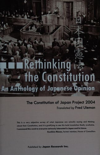 Rethinking the Constitution:An Anthology of Japanese Opinion