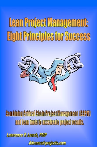 Lean Project Management Eight Principles for Success