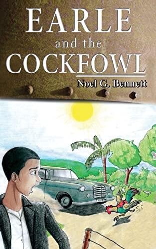 Earle and the Cockfowl