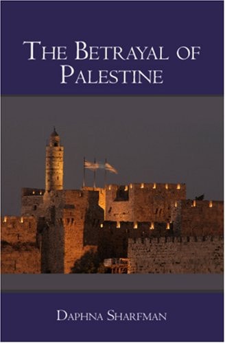 The Betrayal of Palestine