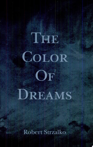 The Color of Dreams