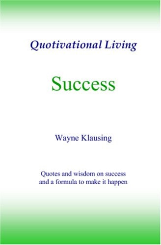 Success Quotivational Living