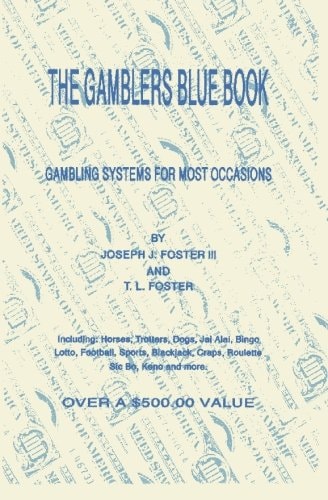 The Gamblers Blue Book Gambling Systems for Most Occasions