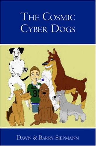 The Cosmic Cyber Dogs