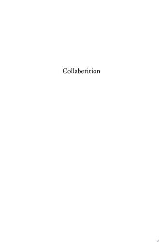 Collabetition 3 Principles for the Creative Person in All of Us