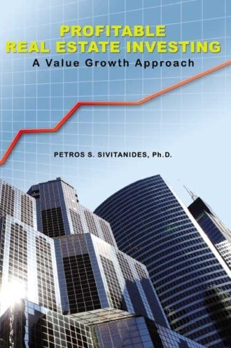 Profitable Real Estate Investing A Value Growth Approach