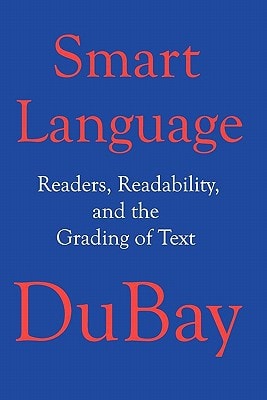 Smart Language Readers, Readability, and the Grading of Text