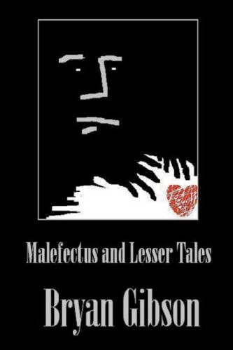 Malefectus and Lesser Tales