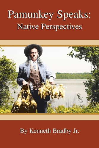 Pamunkey Speaks Native Perspectives