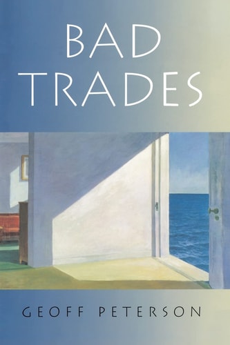 Bad Trades