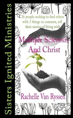 Multiple Sclerosis and Christ