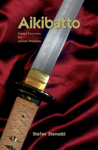 Aikibatto Sword Exercises for Aikido Students