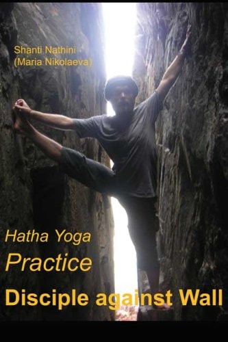 Hatha Yoga Practice Disciple Against Wall