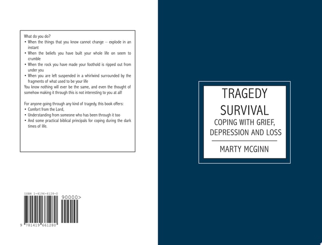 Tragedy Survival Coping with Grief, Depression and Loss