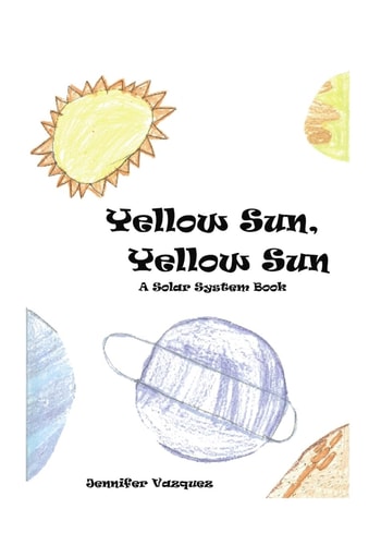 Yellow Sun, Yellow Sun A Solar System Book