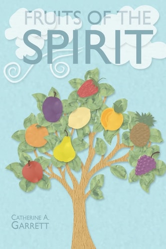 Fruits of the Spirit Study Guide for Children