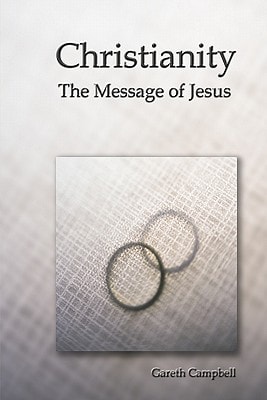 Christianity The Message of Jesus