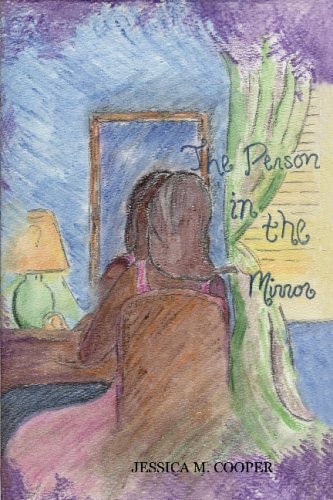 The Person in the Mirror A Poetry Collection