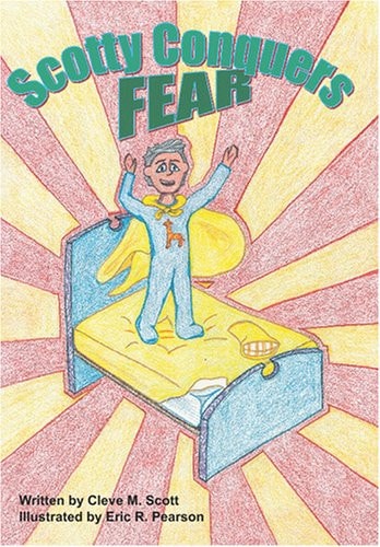 Scotty Conquers Fear