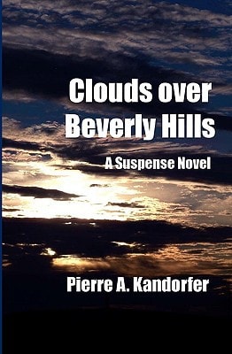 Clouds Over Beverly Hills A Suspense Novel