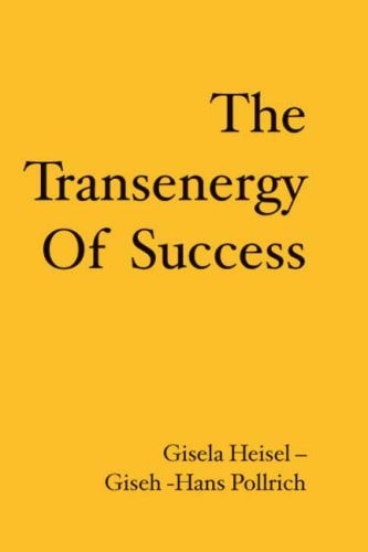 The Transenergy Of Success