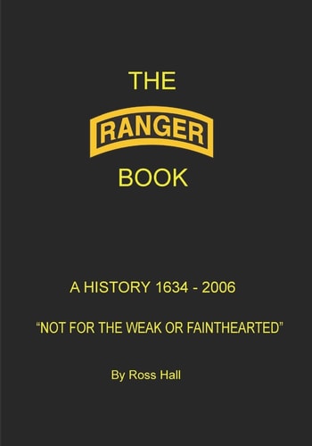 The Ranger Book A History 1634 - 2006