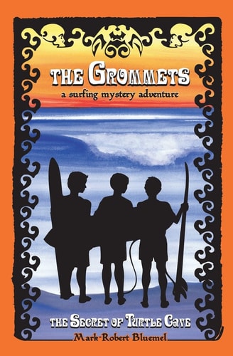 The Grommets The Secret of Turtle Cave