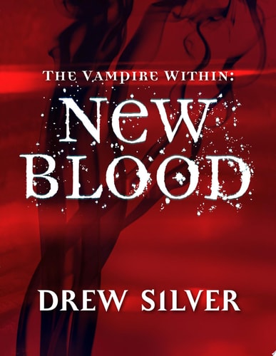 The Vampire Within New Blood