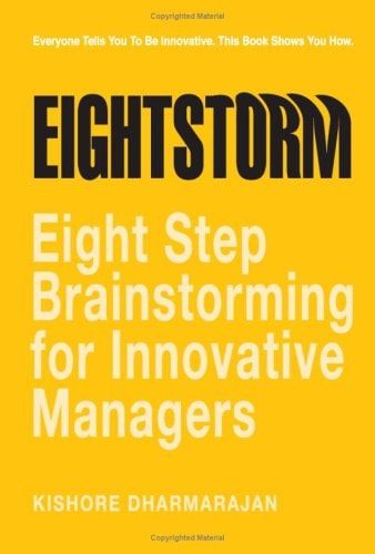Eightstorm Eight Step Brain Storming for Innovative Managers