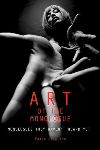 Art of the Monologue