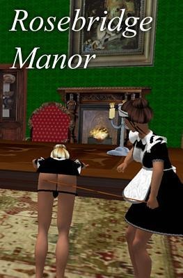 Rosebridge Manor