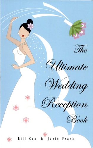 The Ultimate Wedding Reception Book