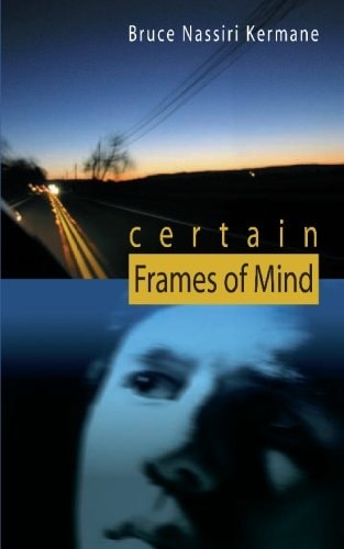 Certain Frames of Mind