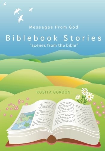 Biblebook Stories "Scenes from the Bible" Messages From God