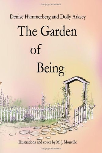 The Garden of Being