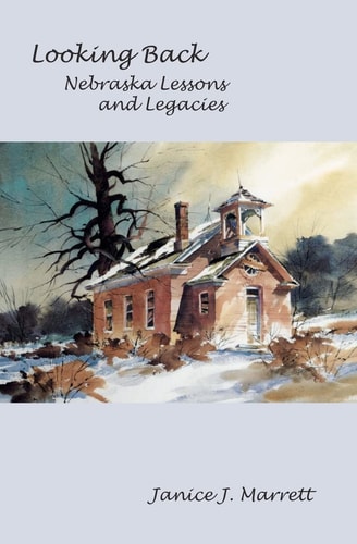 Looking Back Nebraska Lessons and Legacies