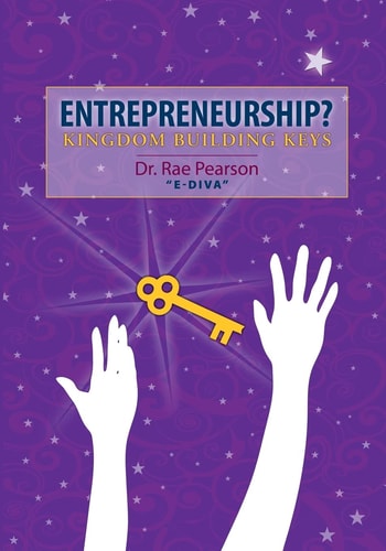 Entrepreneurship? Kingdom Building Keys