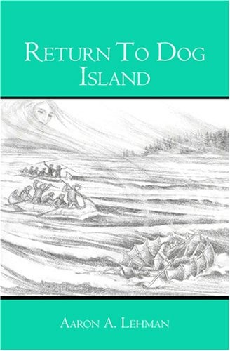Return to Dog Island