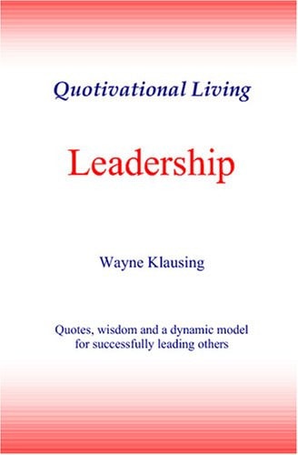 Leadership - Quotivational Living