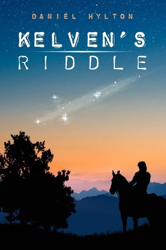 Kelven's Riddle The Mountain at the Middle of the World