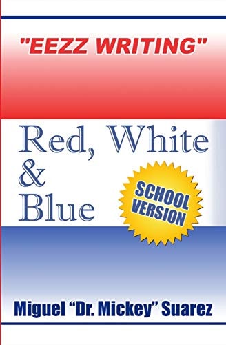 EEZZ WRITING - RED, WHITE and BLUE