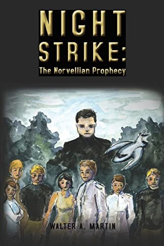 Night Strike The Norvellian Prophecy