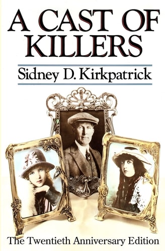 A Cast Of Killers The Twentieth Anniversary Edition