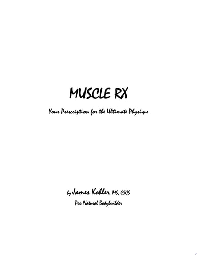 Muscle Rx Your Prescription for the Ultimate Physique
