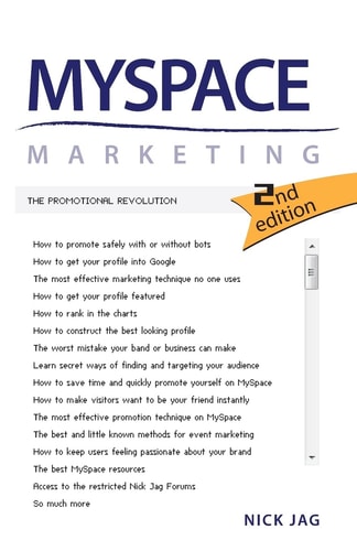 MySpace Marketing The Promotional Revolution 2nd Edition